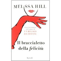 Il braccialetto della felicit   - Tempo libero > Libri